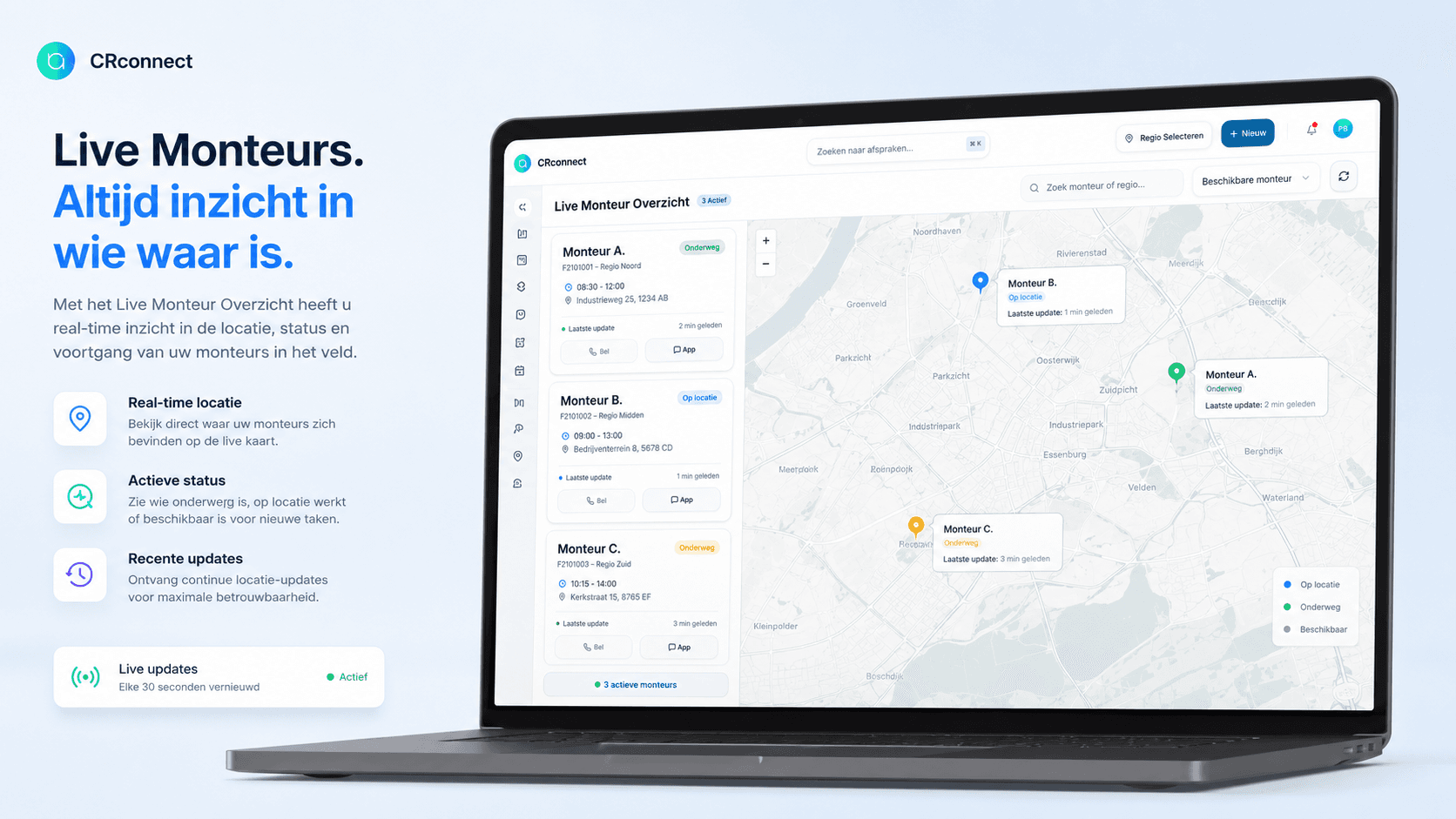 CRconnect Live Monteur Overzicht met een lijst van actieve monteurs links en een kaart met locatiepunten en statuslabels rechts.